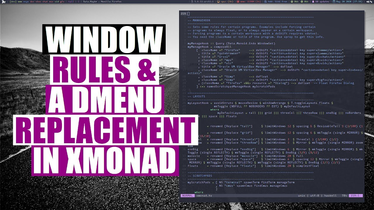 Hacking On Xmonad - ManageHooks, Prompts and Hoogle DistroTube