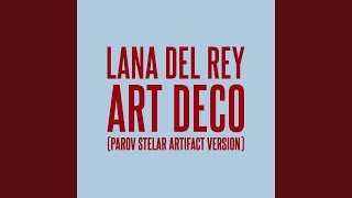 Art Deco (Parov Stelar Artifact Version)