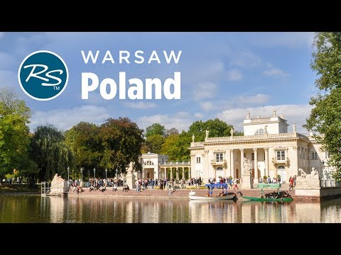 Warsaw, Poland: Vodka and Chopin – Rick Steves’ Europe Travel Guide – Travel Bite