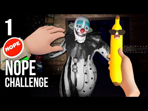 NOPE Challenge | Part 1 | Turns Out I'm TERRIFIED Of Clowns...!