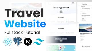 Build a FullStack Travel Planner App With NextJS, Google Maps, PostgreSQL