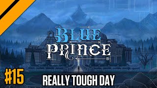 A Horribly Unfortunate Day of Blue Prince P15 | Day9