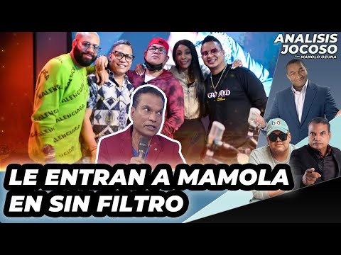 ANALISIS JOCOSO - SIN FILTRO ACABA CON MAMOLA DE MALA MANERA