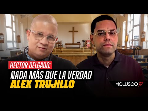 Alex Trujillo revela su testimonio a Hector Delgado "Me tirotearon y sobreviví gracias a Dios"