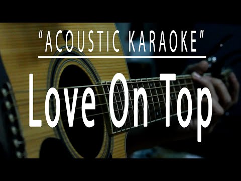 Love on top – Beyoncé  (Acoustic karaoke)