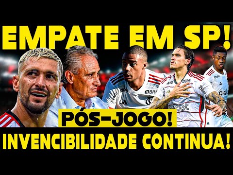 FLAMENGO MANTÉM INVENCIBILIDADE E CONQUISTA 1 PONTO IMPORTANTE FORA DE CASA EM JOGO DIFÍCIL!