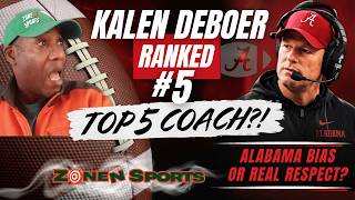 Kalen DeBoer TOP 5?! Alabama Bias or Real Respect 👀