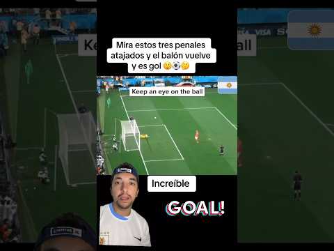 😲Penales atajados vuelven y es gol #españa #argentina #mexico #usa #futbol #colombia #uruguay