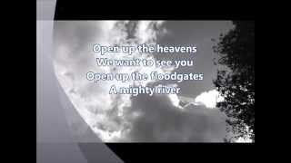 Open up the Heavans with Lyrics (Studio Version with Backup)