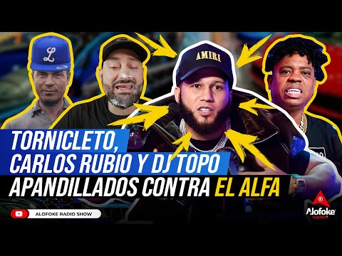 TORNICLETO, CARLOS RUBIO & DJ TOPO "EL CLAN DE APANDILLADOS" EN CONTRA DE EL ALFA EL JEFE (ANALISIS)