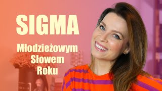 SIGMA, czyli Młodzieżowe Słowo Roku 2024. Mówiąc Inaczej, odc. 215