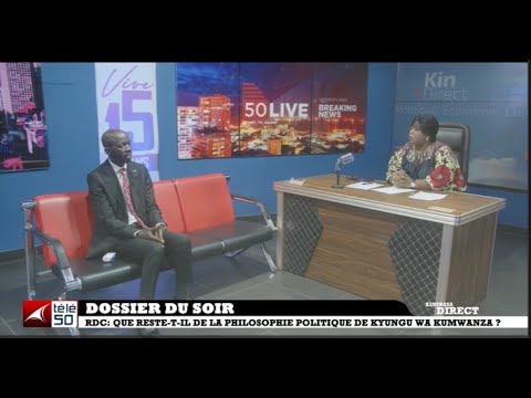 RDC : QUE RESTE -T - IL DE LA PHILOSOPHIE POLITIQUE DE KYUNGU WA KUMWANZA ?
