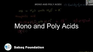 Mono and Poly Acids