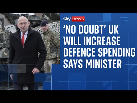 'No doubt' UK will spend 3% of GDP on defence says Labour's defence secretary