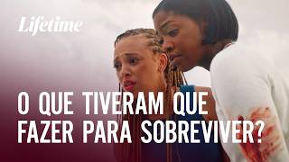 O que tiveram que fazer para sobreviver? | ASSASSINATO À BEIRA-MAR | LIFETIME MOVIES