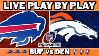 Bills vs Broncos Live Play by Play & Reaction