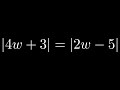 Solving Linear Equations and Absolute Values