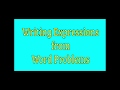 Writing Expressions from Word Problems