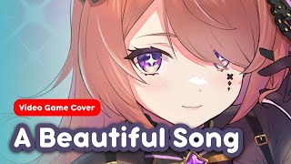 A Beautiful Song 美シキ歌 / NieR: Automata【Live Cover】