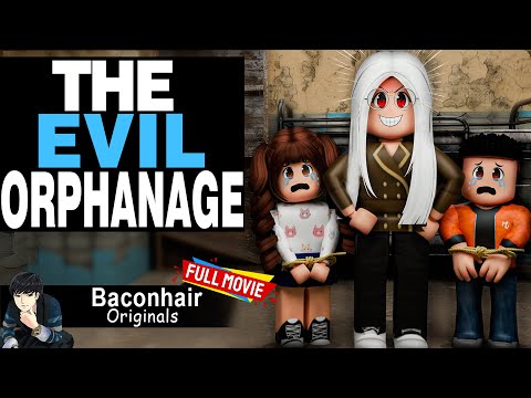 The Evil Orphanage, FULL MOVIE | roblox brookhaven 🏡rp