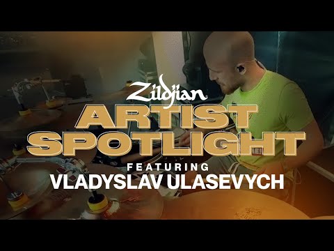 Zildjian Artist Spotlight | Vladyslav Ulasevych Drum Cam