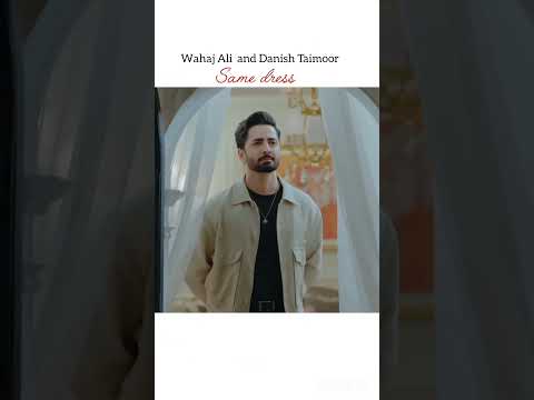 same dress in Pakistani drama 😅#wahajali #danishtaimoor#shortsfeed #pakistanidrama #sher#viral