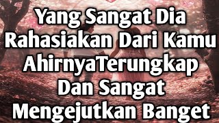 ❤WOW INI YANG KALIAN TUNGGU! Semua Terungkap Mulai Dari A-Z Tentang Segala Rahasianya ❤#tarot 