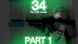 34: The Truth Unveils - Part 1