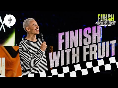 Finish With Fruit //How to Finish Strong // Finish Stronger (Part 2 ) Charles Metcalf