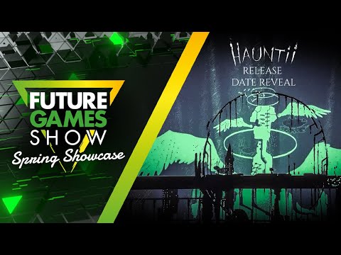 Hauntii Release Date Trailer - Future Games Show Spring Showcase 2024