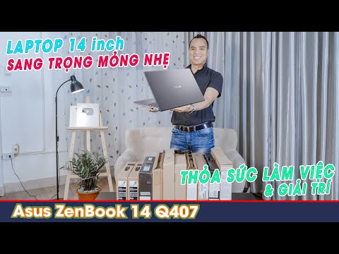 (VIETNAMESE) Siêu Khuyễn Mãi Laptop Asus ZenBook 14 Q407IQ Bom Tấn Công Nghệ 2021