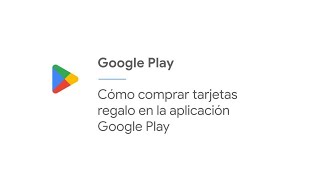 Cómo comprar tarjetas regalo en la aplicación Google Play