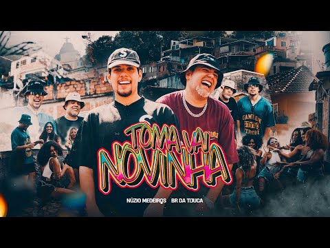 TOMA VAI NOVINHA (BROTEI NO BAILE DA MATINHA) - Nuzio Medeiros e BR da Tijuca (Clipe Oficial)
