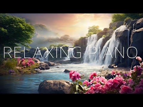 Piano Relaxing Music 🍀 Study Piano Music 🍀 Piano  For Stress Relief 🍀 Music For Studying