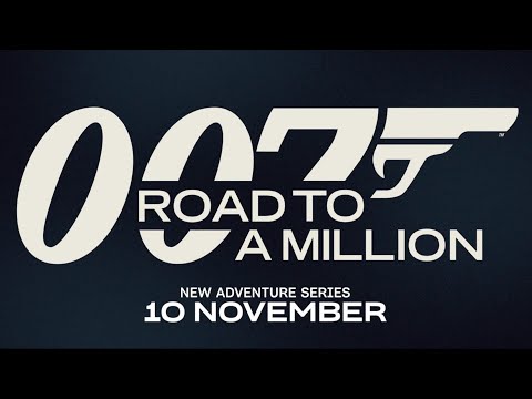 007: Road to a Million Official Trailer