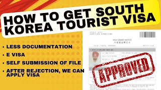 South Korea Tourist Visa after Refusal