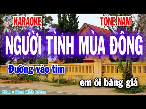 Karaoke Người Tình Mùa Đông Tone Nam – Nhạc Sống 8x 9x Dễ Hát