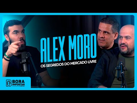 Bora Importar #01 - Dicas para vender no Mercado Livre com Alex Moro