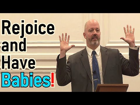 Rejoice, and Have Babies - Pastor Patrick Hines Sermon