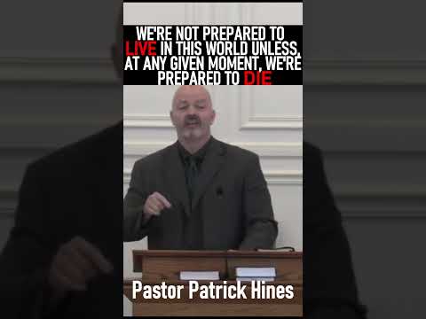 We're Not Prepared To Live In This World If Not Ready To Die - Pastor Patrick Hines Sermon #shorts