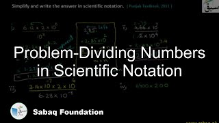 Problem 1: Division of Numbers in Scientific Notation