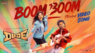 Boom Boom Movie Version | Dude | Pradeep Ranganathan, Mamitha Baiju | @SaiAbhyankkar |Keerthiswaran