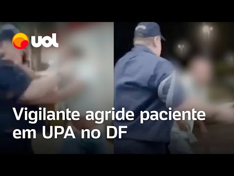 Vigilante agride paciente em surto psiquiátrico em UPA no DF; veja vídeo