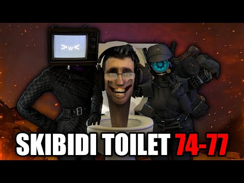 SKIBIDI TOILET CHARACTERS REACT TO - skibidi toilet 74-77 | FULL VERSION