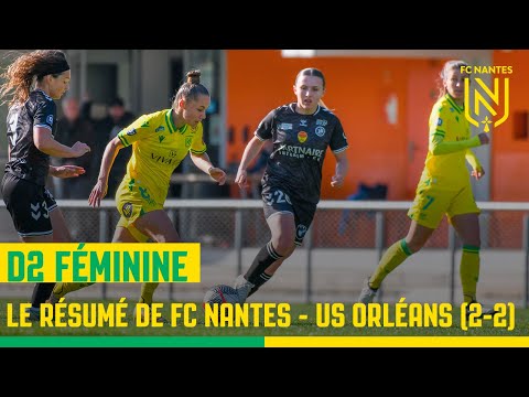 D2 Féminine : le résumé de FC Nantes - US Orléans (2-2)