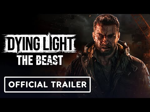 Dying Light: The Beast - Official Accolades Trailer