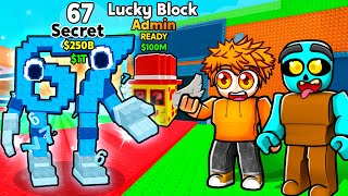 I Opened EVERY LUCKY BLOCK Until I Got THE SECRET 67...