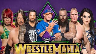 10 WWE Superstars and their WrestleMania 34 opponents - ft Roman Regins, Paige - 2018 - WrestleMania