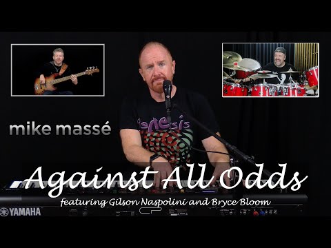 Against All Odds (Phil Collins cover) - Mike Massé feat. Gilson Naspolini and Bryce Bloom