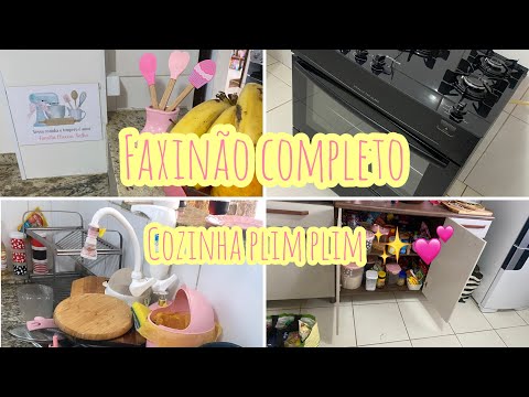 Faxinão completo - cozinha plim plim ✨ VIVIANE OLIVEIRA BLOG